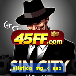 atletico mg x sao paulo futemax